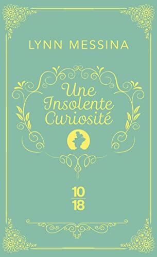 Une insolente curiosité - Une enquête de Beatrice Hyde-Clare