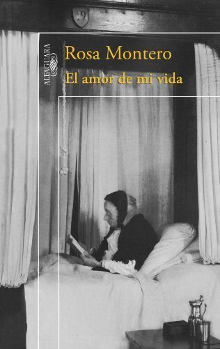 El amor de mi vida (Alfaguara Hispanica)