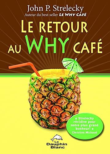 Le Retour au Why Café