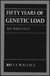 Fifty Years of Genetic Load: An Odyssey