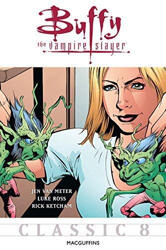 Buffy the Vampire Slayer Classic #8: MacGuffins