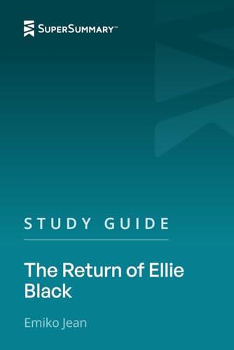 Study Guide: The Return of Ellie Black