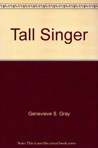 Tall singer
