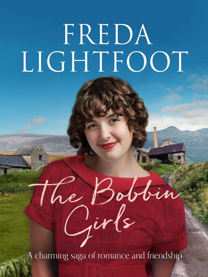 The Bobbin Girls: A charming saga of romance and friendship