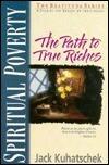 Spiritual Poverty: The Path to True Riches
