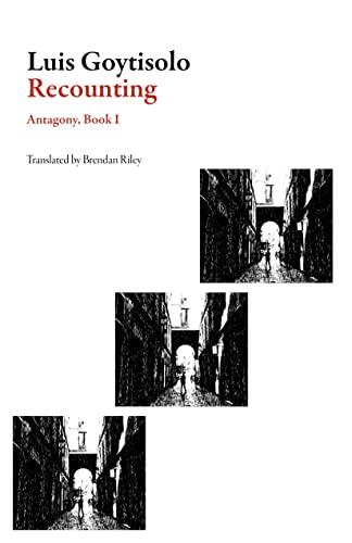Recounting: Antagony, Book I