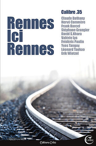 Rennes, ici Rennes