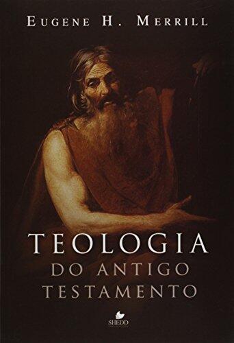 Teologia do Antigo Testamento