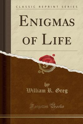 Enigmas of Life
