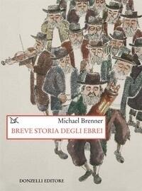 Breve storia degli Ebrei
