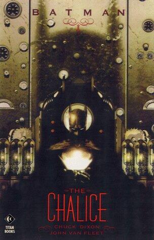 Batman: The Chalice