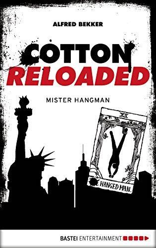 Cotton Reloaded - 48: Mister Hangman
