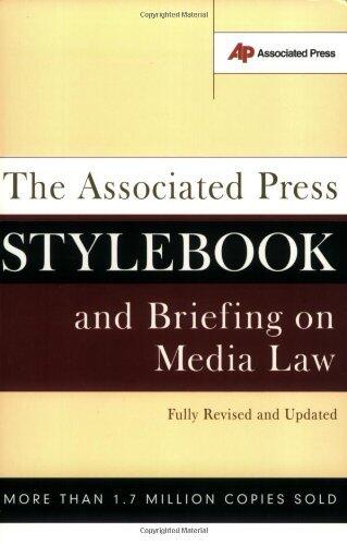 The Associated Press Stylebook and Briefing on Media Law