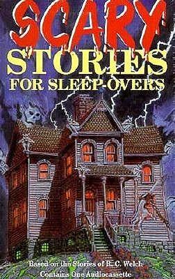 Scary Stories for Sleep-Overs