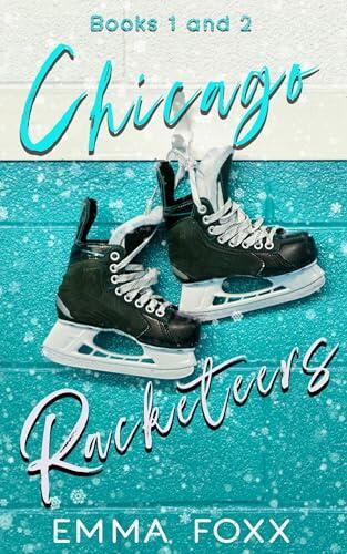Chicago Racketeers Books 1 and 2