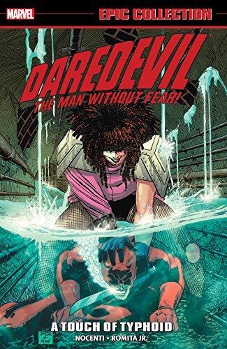Daredevil Epic Collection, Vol. 13: A Touch of Typhoid