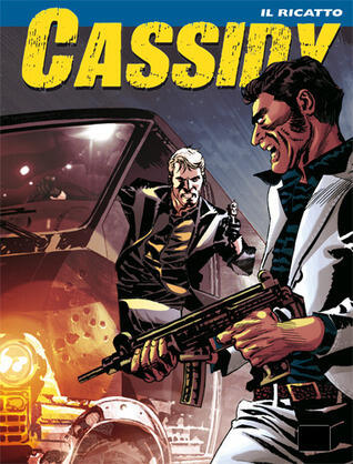 Cassidy n. 16: Il ricatto