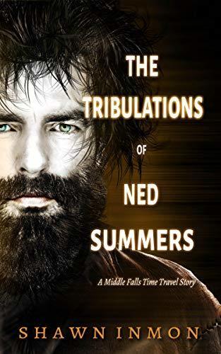 The Tribulations of Ned Summers