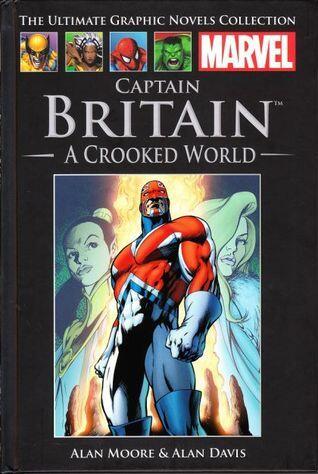 Captain Britain: A Crooked World