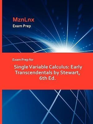 Exam Prep for Single Variable Calculus: Early Transcendentals