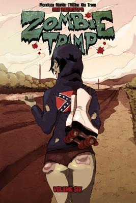 Zombie Tramp (Volume 6: Unholy Tales of the Dirty South)