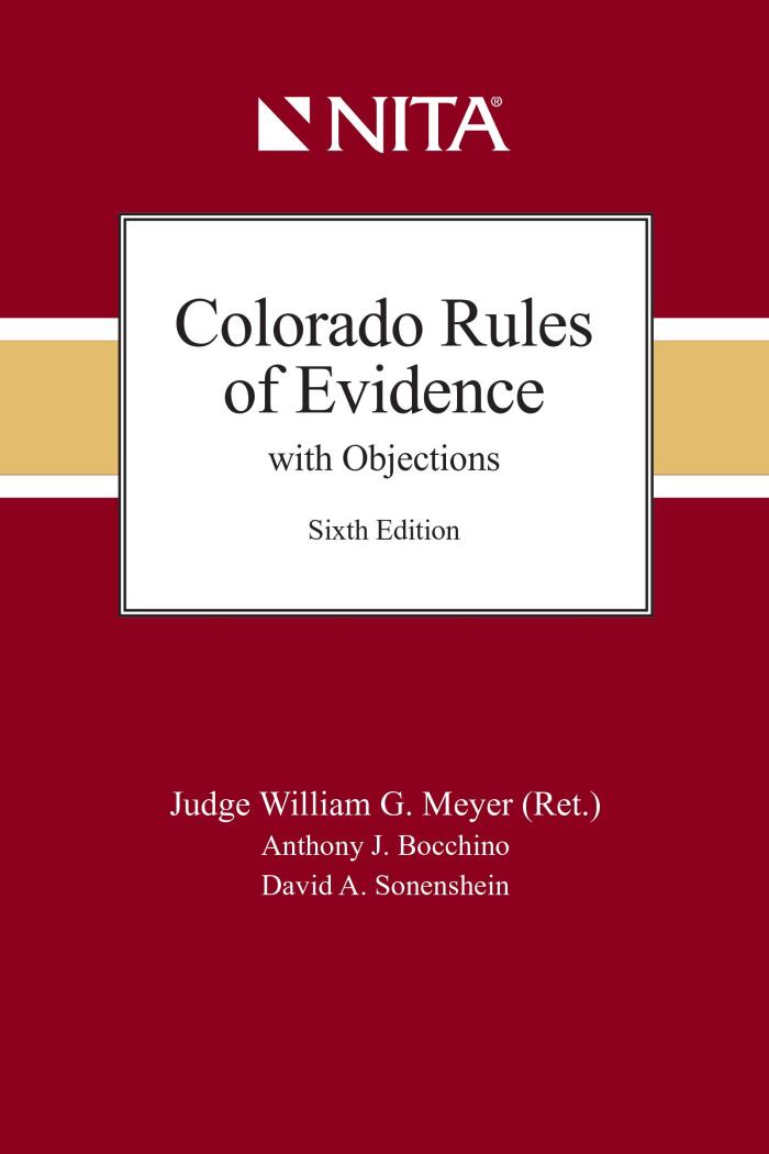 Colorado Rules of Evidence with Objections