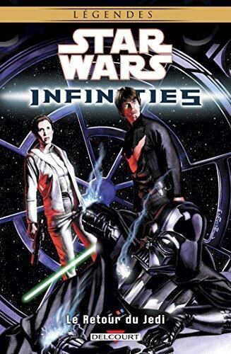 Star Wars - Infinities T03 : Le retour du Jedi