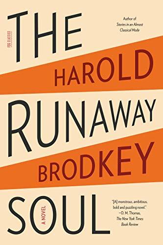 The Runaway Soul (A Novel)