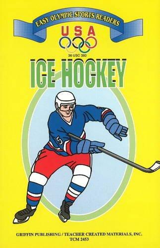 Ice Hockey: Easy Olympic Sports Readers