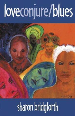 Love Conjure/Blues
