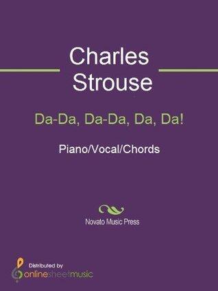 Da-Da, Da-Da, Da, Da! Sheet Music