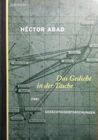Das Gedicht in der Tasche: Zwei Gedächtniserforschungen