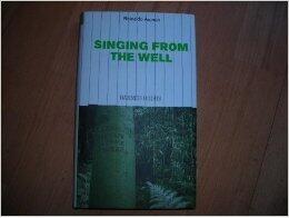 Singing from the Well