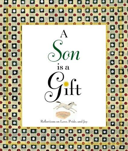 A Son is a Gift