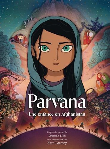 PARVANA: UNE ENFANCE EN AFGHANISTAN