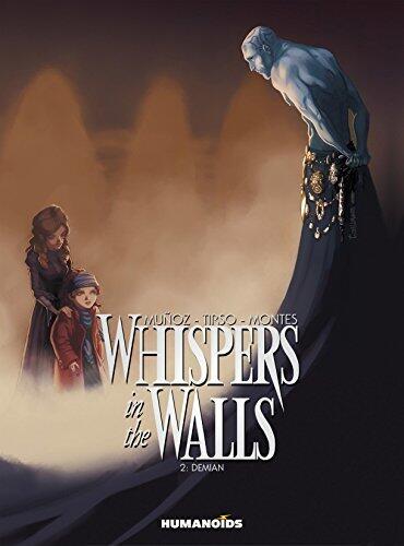 Whispers in the Walls Vol. 2: Demian