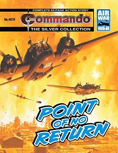 Commando #4870: Point Of No Return