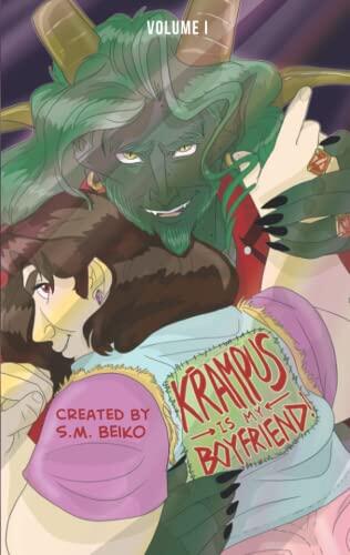 Krampus is My Boyfriend!: Volume 1