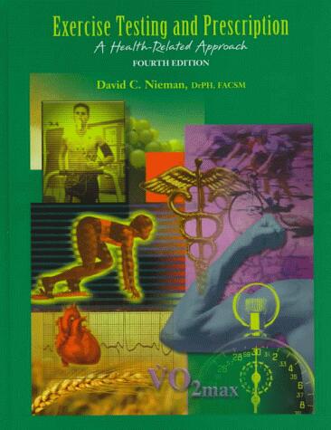 Exercise Testing and Prescription: A Health-Related Approach