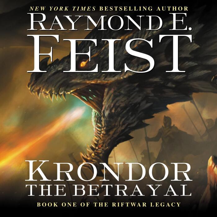 Krondor the Betrayal : Book One of the Riftwar Legacy