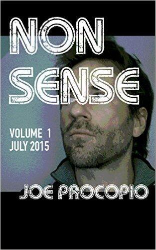 It's All Nonsense - Volume 1: July 2015