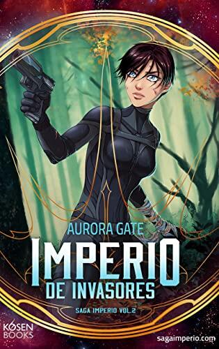 Imperio de Invasores (Saga Imperio nº 2)