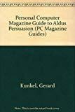 PC Magazine Guide to Persuasion