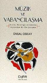Müzik ve Yabancılaşma