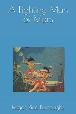 A Fighting Man of Mars