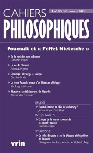 Foucault Et L'effet Nietzsche (Cahiers Philosophiques)
