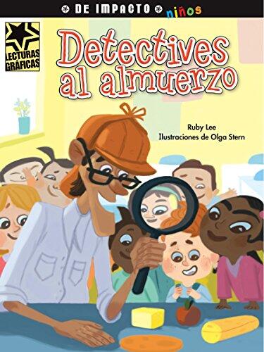 Detectives al almuerzo (Lecturas Graficas / Graphic Readers)