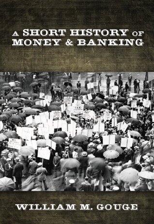 A Short History of Paper Money and Banking in the United States