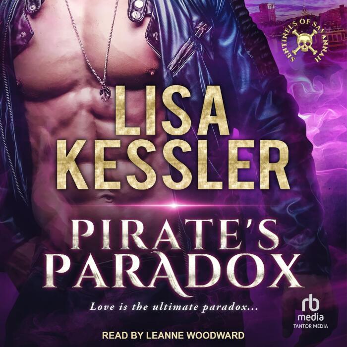 Pirate's Paradox: Sentinels of Savannah, Book 6