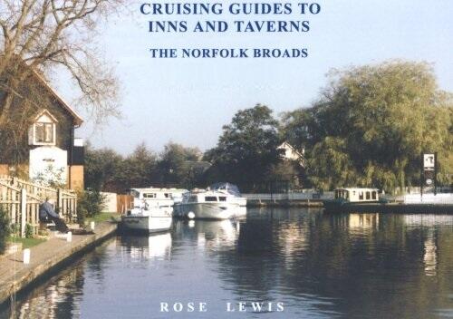 Cruising Guide to Inns and Taverns: The Norfolk Broads